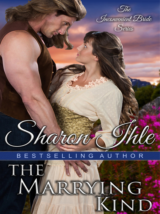 Title details for The Marrying Kind by Sharon Ihle - Available